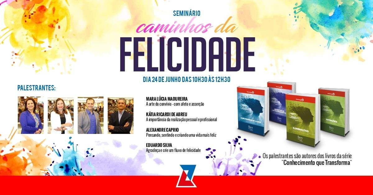 Seminário Caminhos da Felicidade